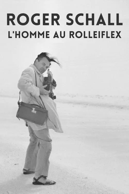 ROGER SCHALL, L’HOMME AU ROLLEIFLEX