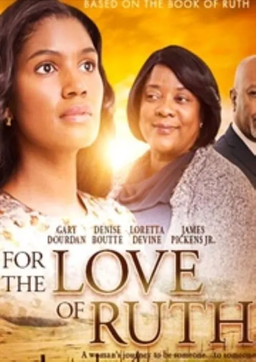 For the Love of Ruth (movie)