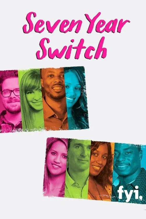 Seven Year Switch (series)