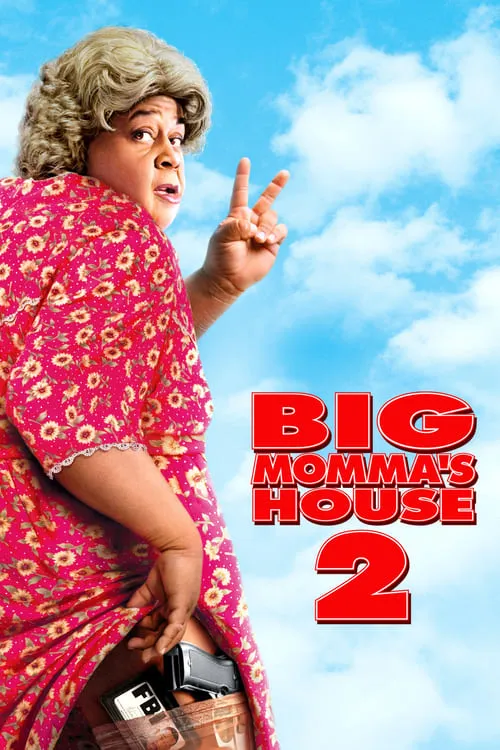 Big Momma's House 2 (movie)