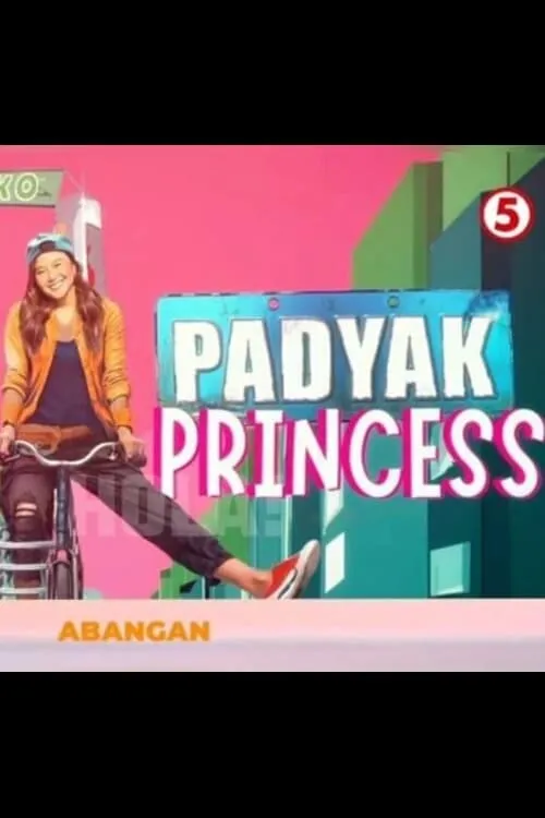 Padyak Princess (сериал)