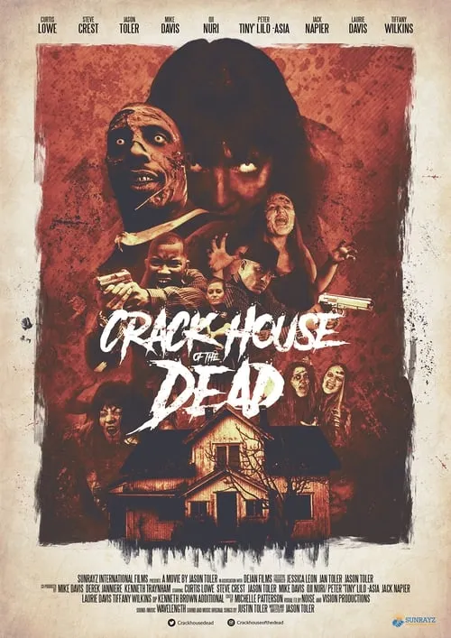 Crack House of the Dead (фильм)