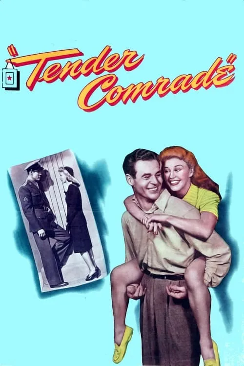 Tender Comrade (movie)