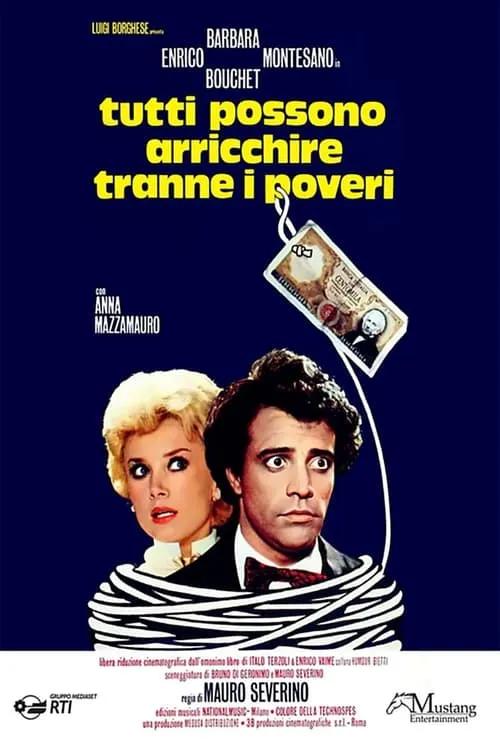 Tutti possono arricchire tranne i poveri (movie)