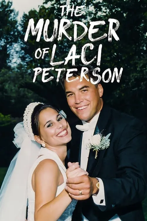 The Murder of Laci Peterson (series)