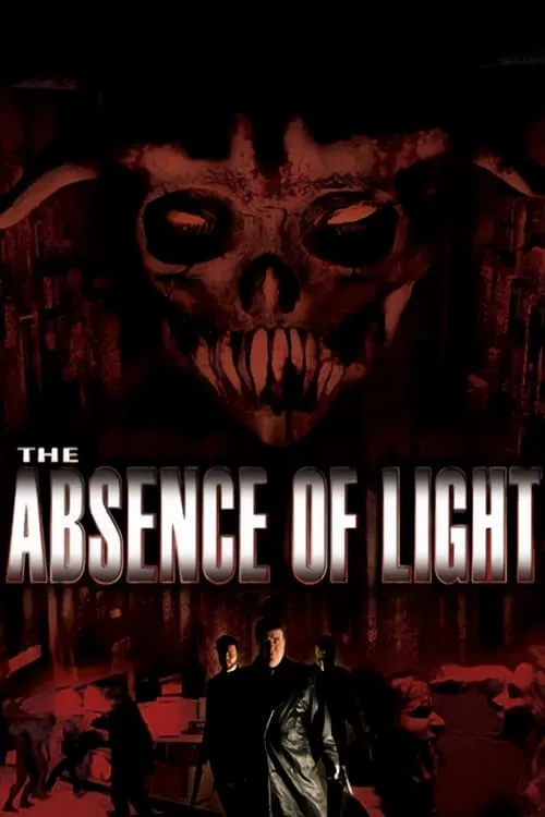 The Absence of Light (movie)