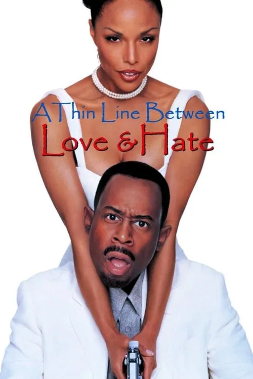 A Thin Line Between Love and Hate (movie)