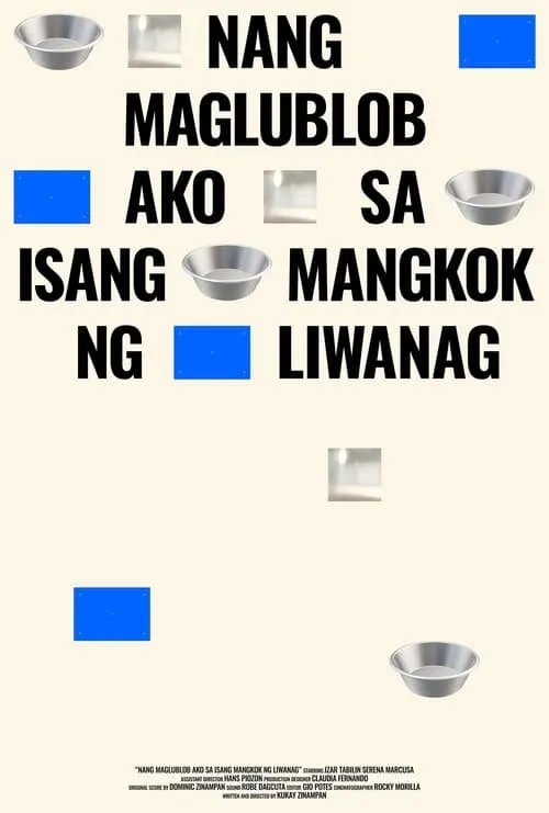 Nang Maglublob Ako sa Isang Mangkok ng Liwanag (фильм)