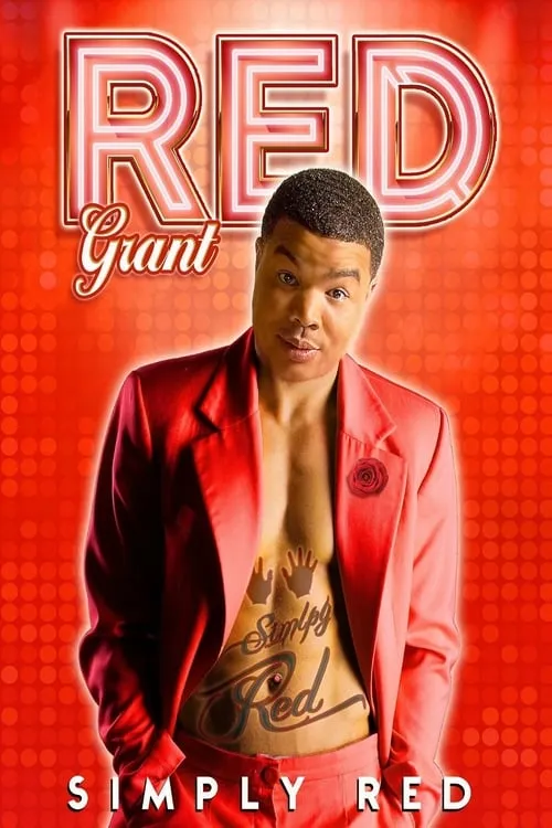 Red Grant: Simply Red (movie)