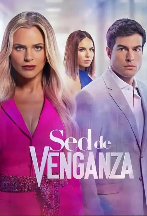 Sed de Venganza (сериал)