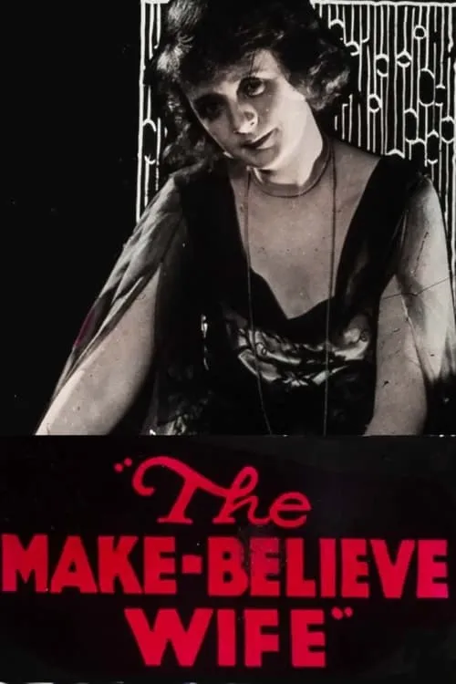 The Make-Believe Wife (movie)