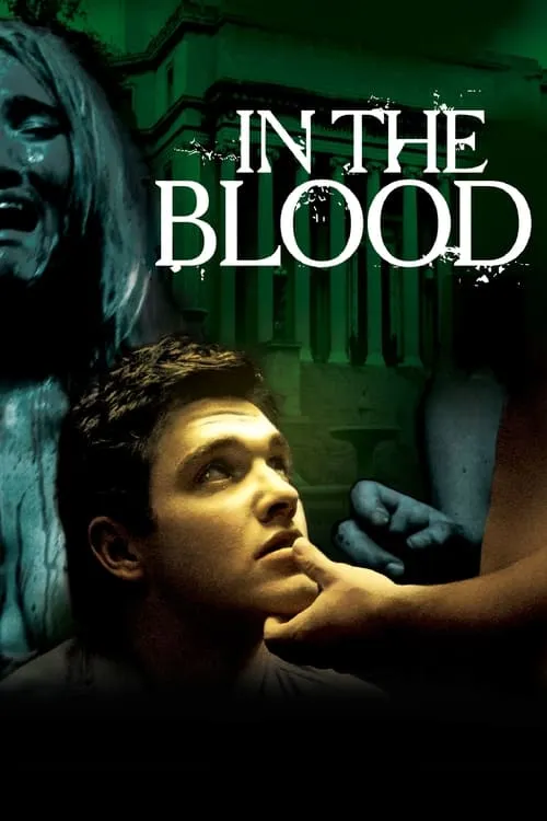 In the Blood (movie)