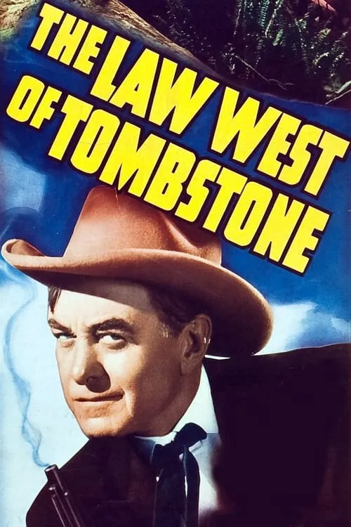 The Law West of Tombstone (movie)