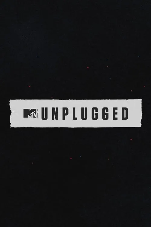 MTV Unplugged (сериал)