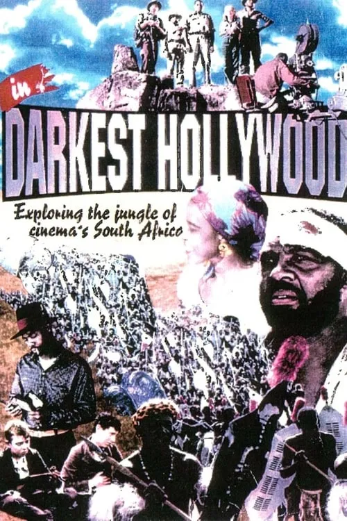 In Darkest Hollywood: Cinema and Apartheid (movie)