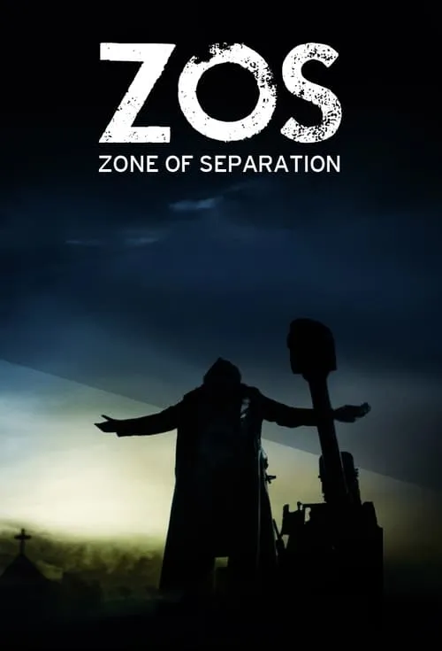 ZOS: Zone of Separation (сериал)