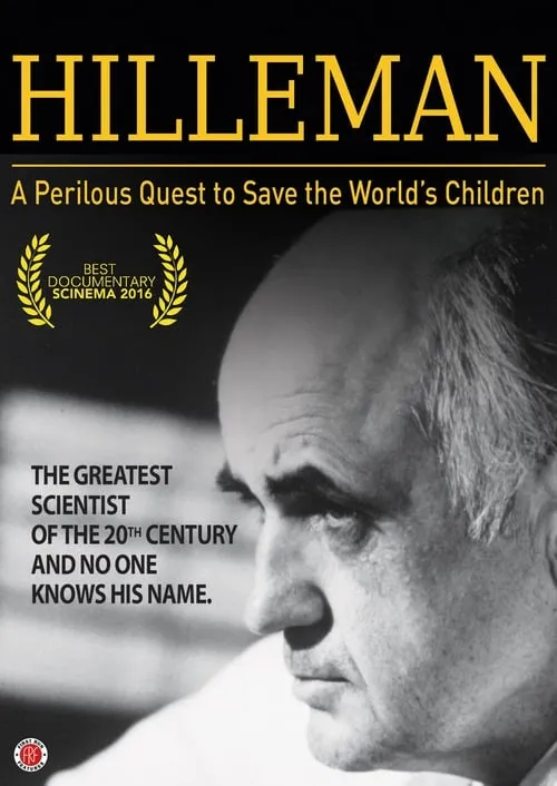 HILLEMAN – A Perilous Quest to Save the World’s Children (movie)