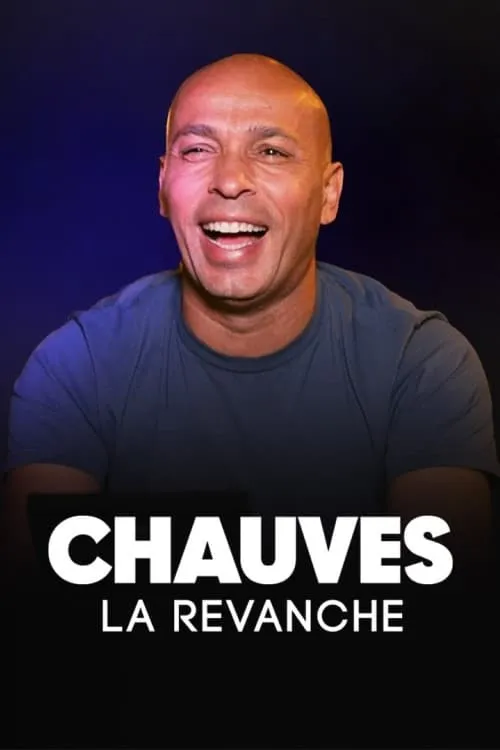 Chauves, la revanche (movie)