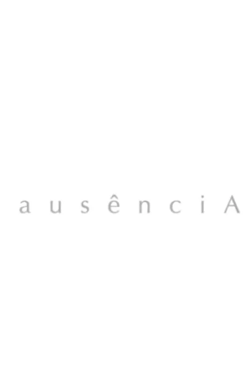 Ausência (фильм)