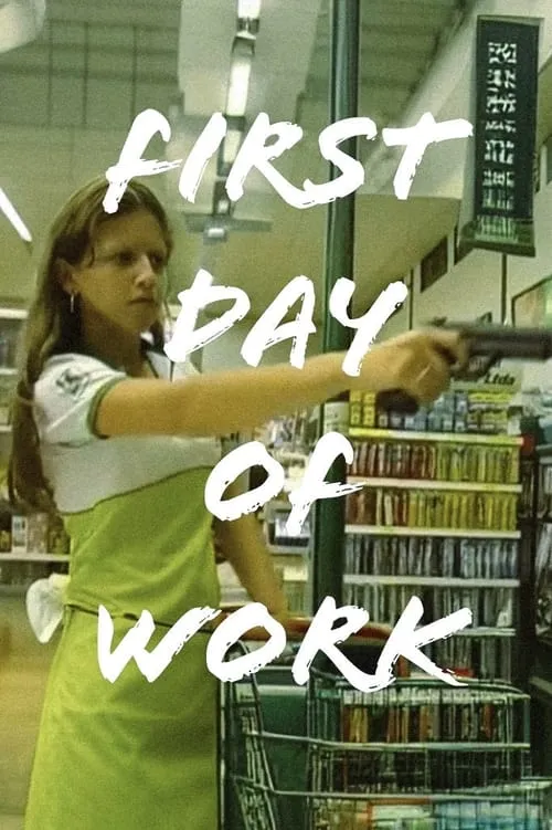 First Day of Work (movie)