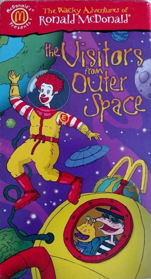 The Wacky Adventures of Ronald McDonald: The Visitors from Outer Space (movie)