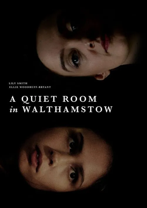 A Quiet Room in Walthamstow (movie)