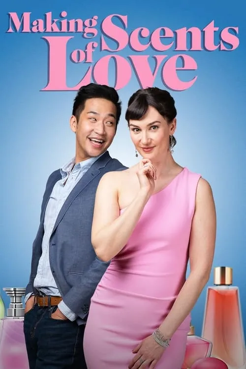 Making Scents of Love (movie)