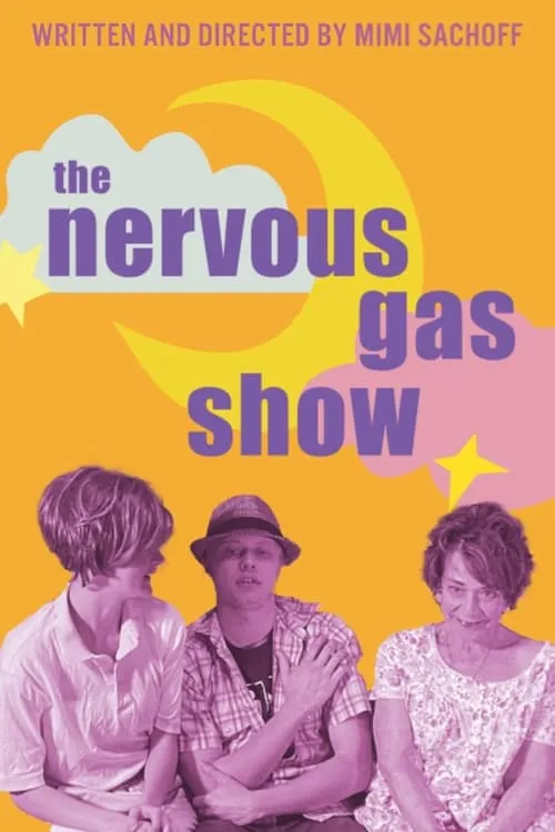 The Nervous Gas Show (movie)