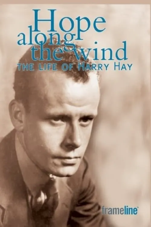 Hope Along the Wind: The Story of Harry Hay (movie)