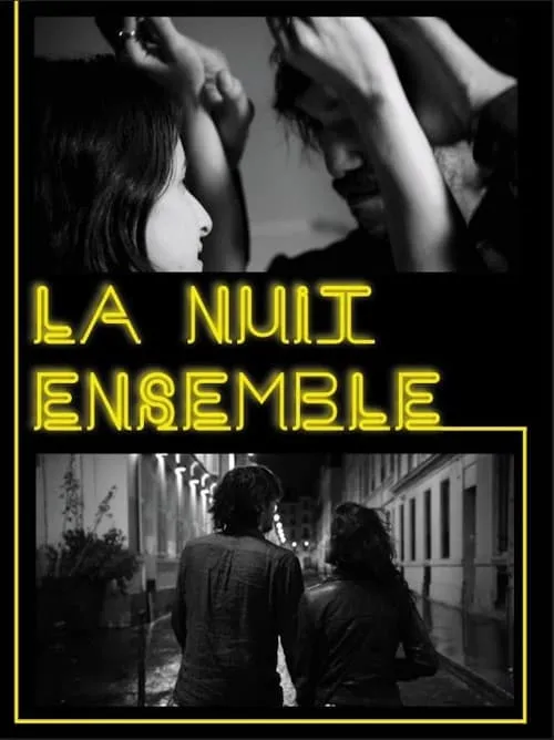 La nuit ensemble (фильм)