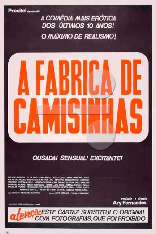 A Fábrica de Camisinhas (фильм)