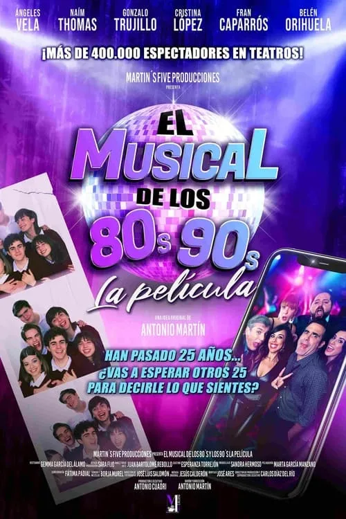 El musical de los 80s y 90s. La película (фильм)