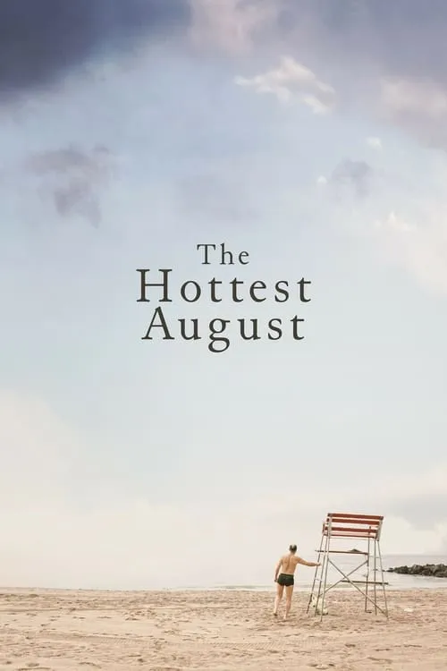 The Hottest August (фильм)