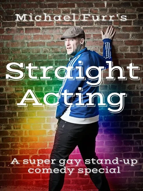 Michael Furr's Straight Acting (фильм)