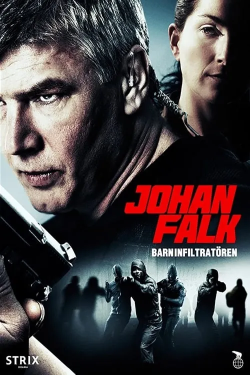 Johan Falk: Barninfiltratören (movie)