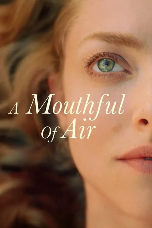 A Mouthful of Air (movie)