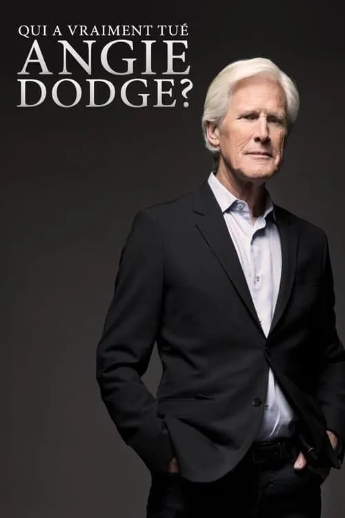 Who Killed Angie Dodge? Keith Morrison Investigates (movie)