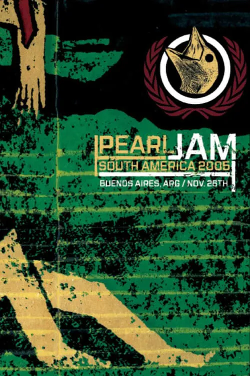 Pearl Jam: Buenos Aires 2005 - Night 2  [Frontviewmirror] (фильм)