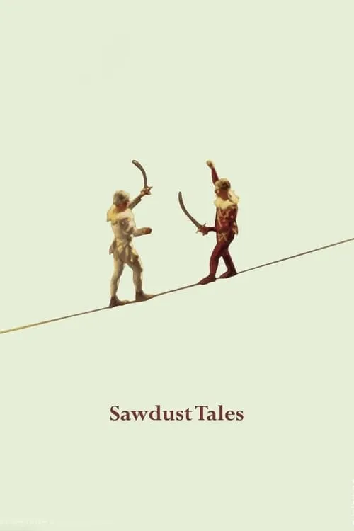 Sawdust Tales (movie)