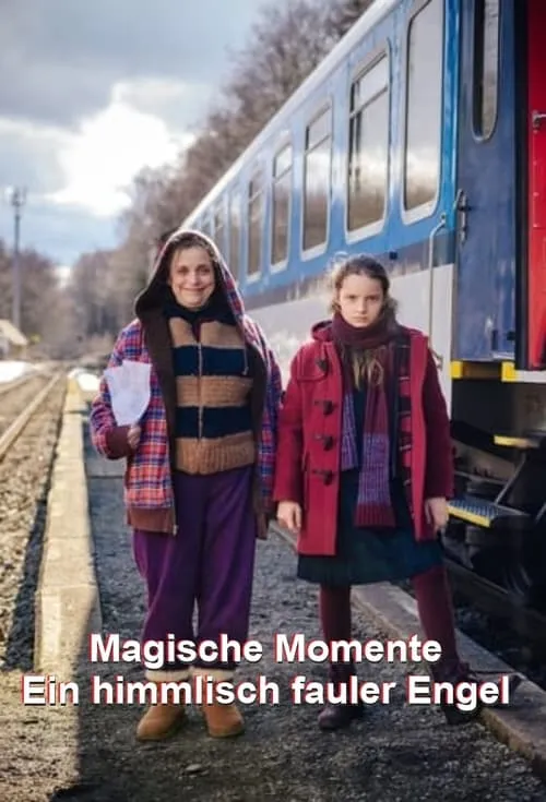 Magische Momente - Ein himmlisch fauler Engel (movie)