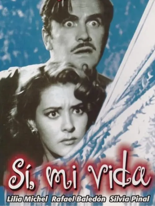 Si, Mi vida (movie)