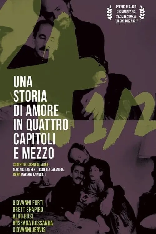 Una storia d'amore in quattro capitoli e mezzo (фильм)