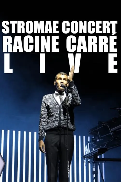 Stromae: Racine carrée Live (фильм)