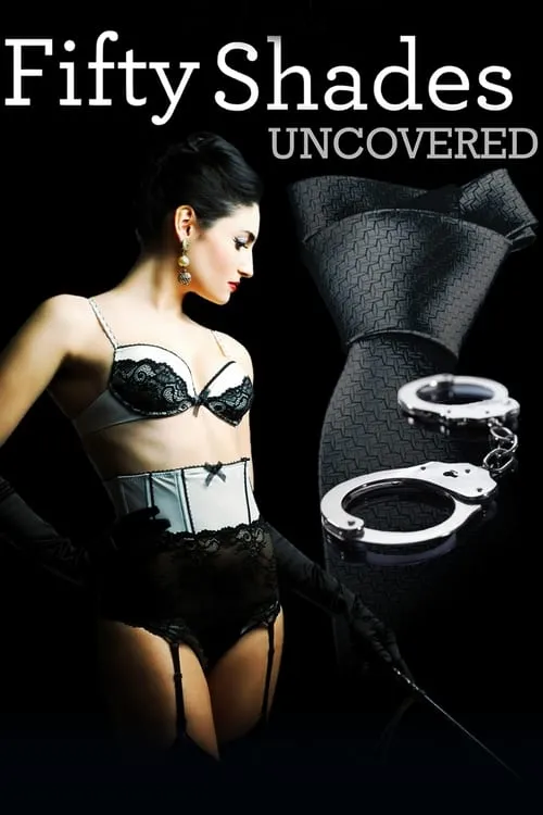 Fifty Shades Uncovered (movie)