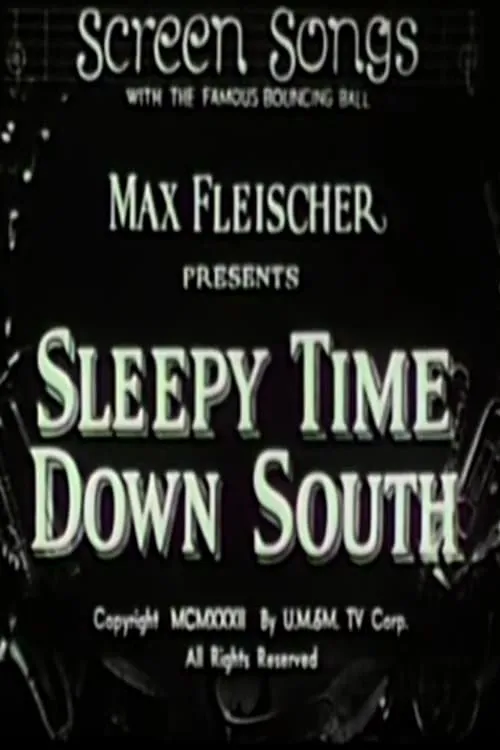 Sleepy Time Down South (movie)