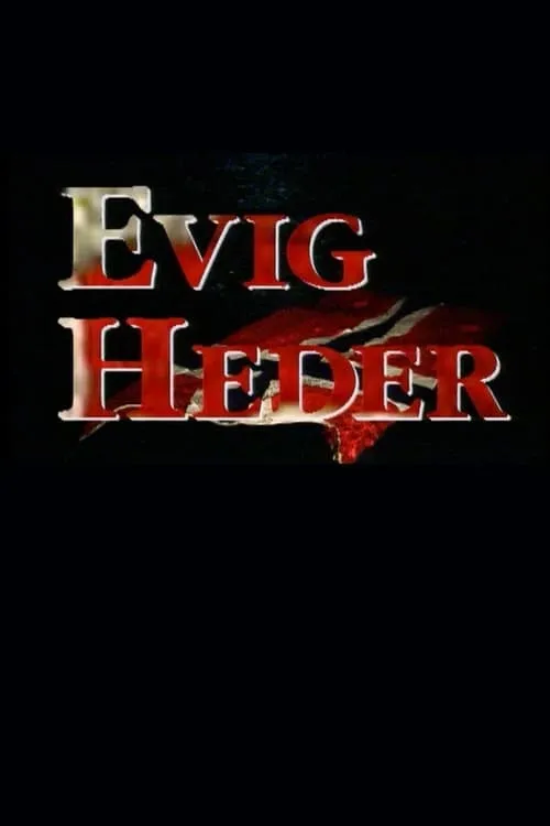 Evig Heder (series)