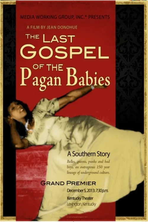 The Last Gospel of the Pagan Babies (movie)