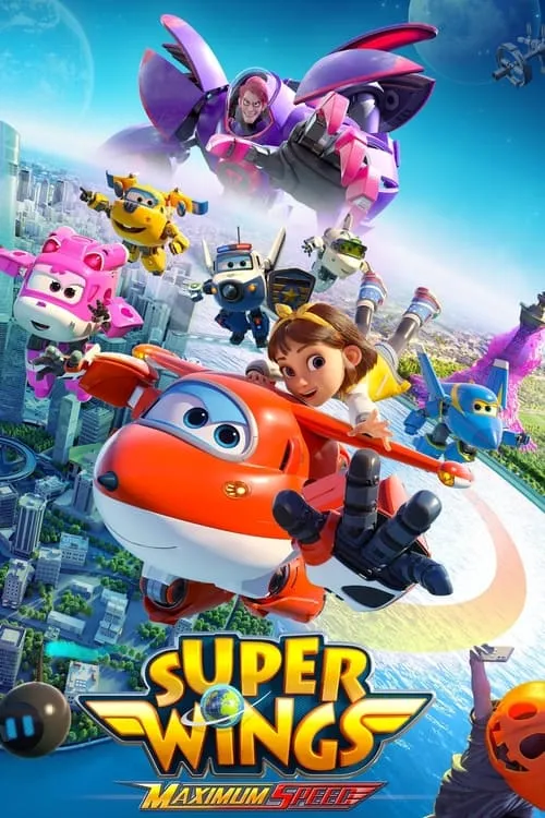 Super Wings: Maximum Speed (movie)