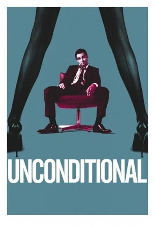 Unconditional (фильм)