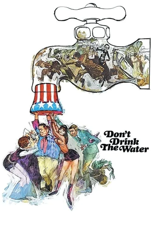 Don't Drink the Water (movie)